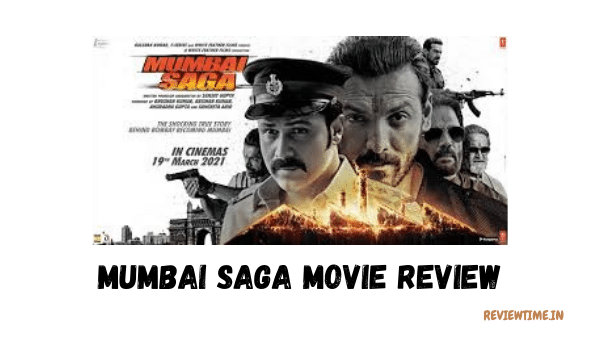 Mumbai Saga Movie Review