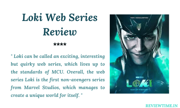 Loki Web Series Review