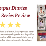 Campus Diaries Web Series Review