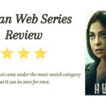 Human Web Series Review