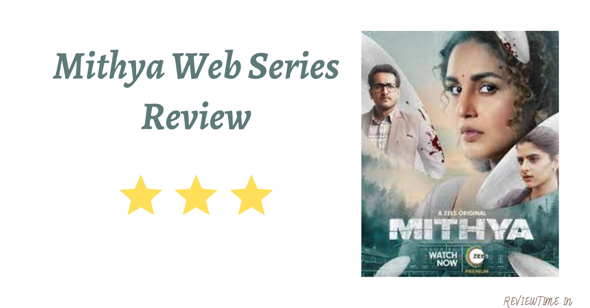 Mithya Web Series Review, Rating, Cast