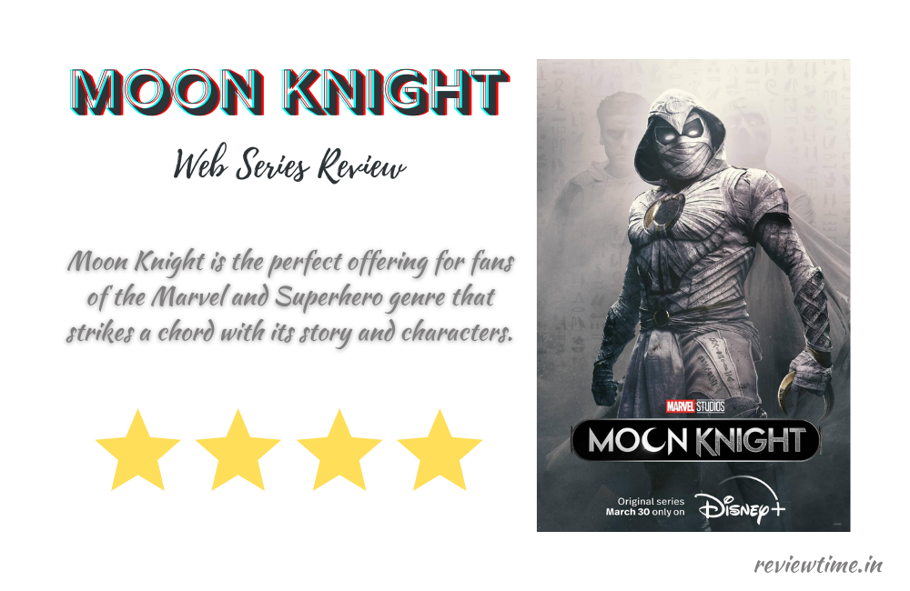 Moon Knight Web Series Review, Rating, Cast