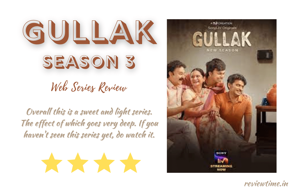 Gullak Season 3 Web Series Review, Rating