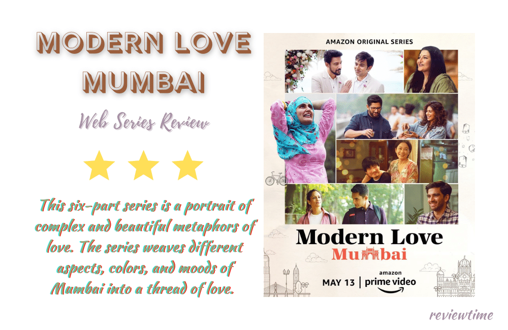 Modern Love Mumbai Web Series Review, Cast, Rating