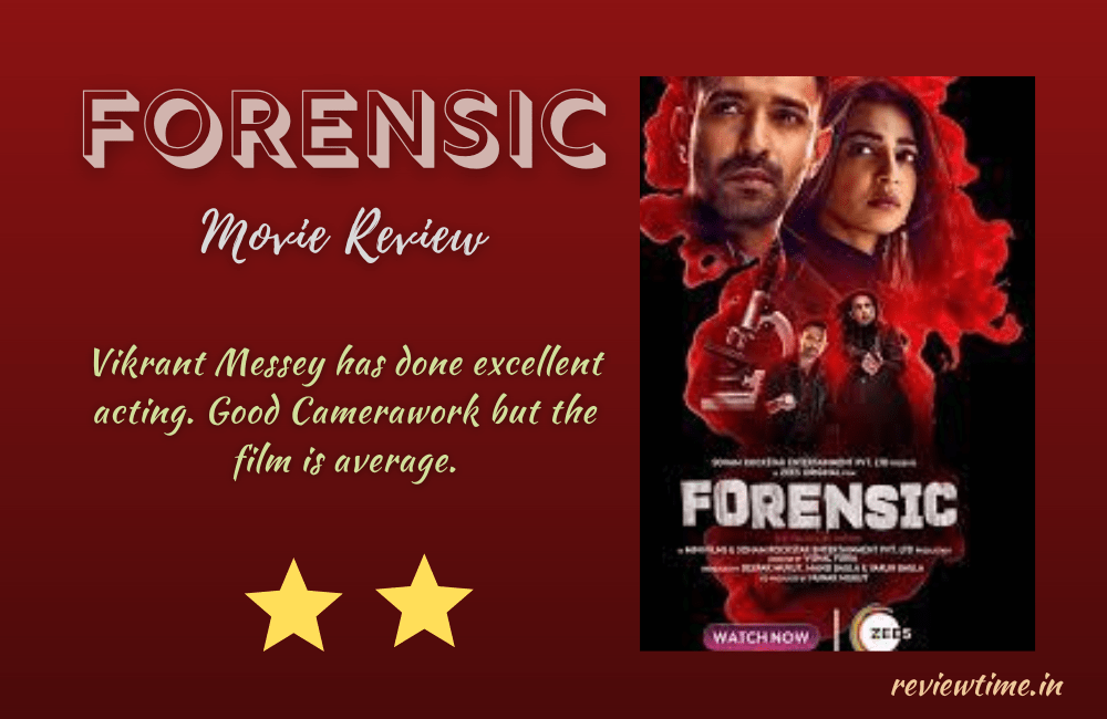 Forensic Movie Review, Rating, Story, Cast