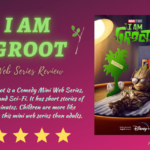 I Am Groot Web Series Review