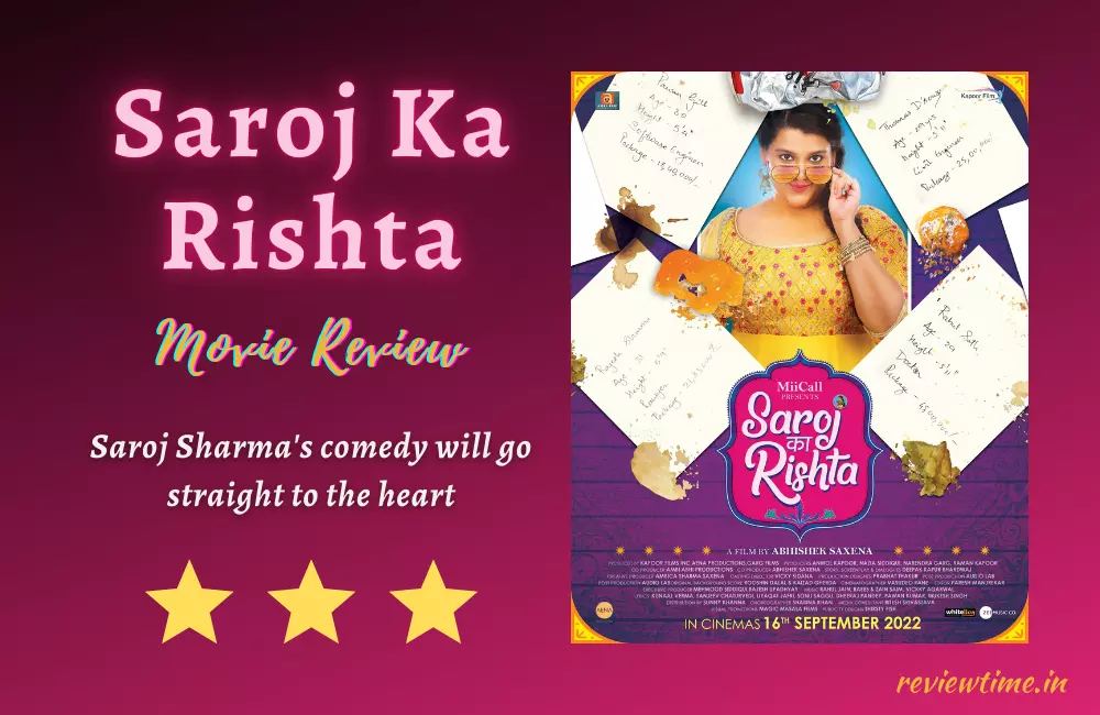 Saroj Ka Rishta Movie Review, Rating, Cast