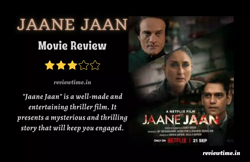 Jaane Jaan Movie Review, Rating, Cast