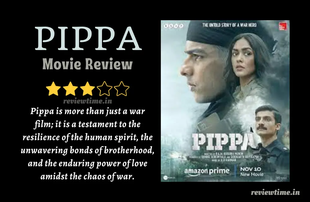 Pippa Movie Review, Rating, Story, Cast, Release Date
